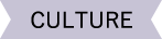 CULTURE
